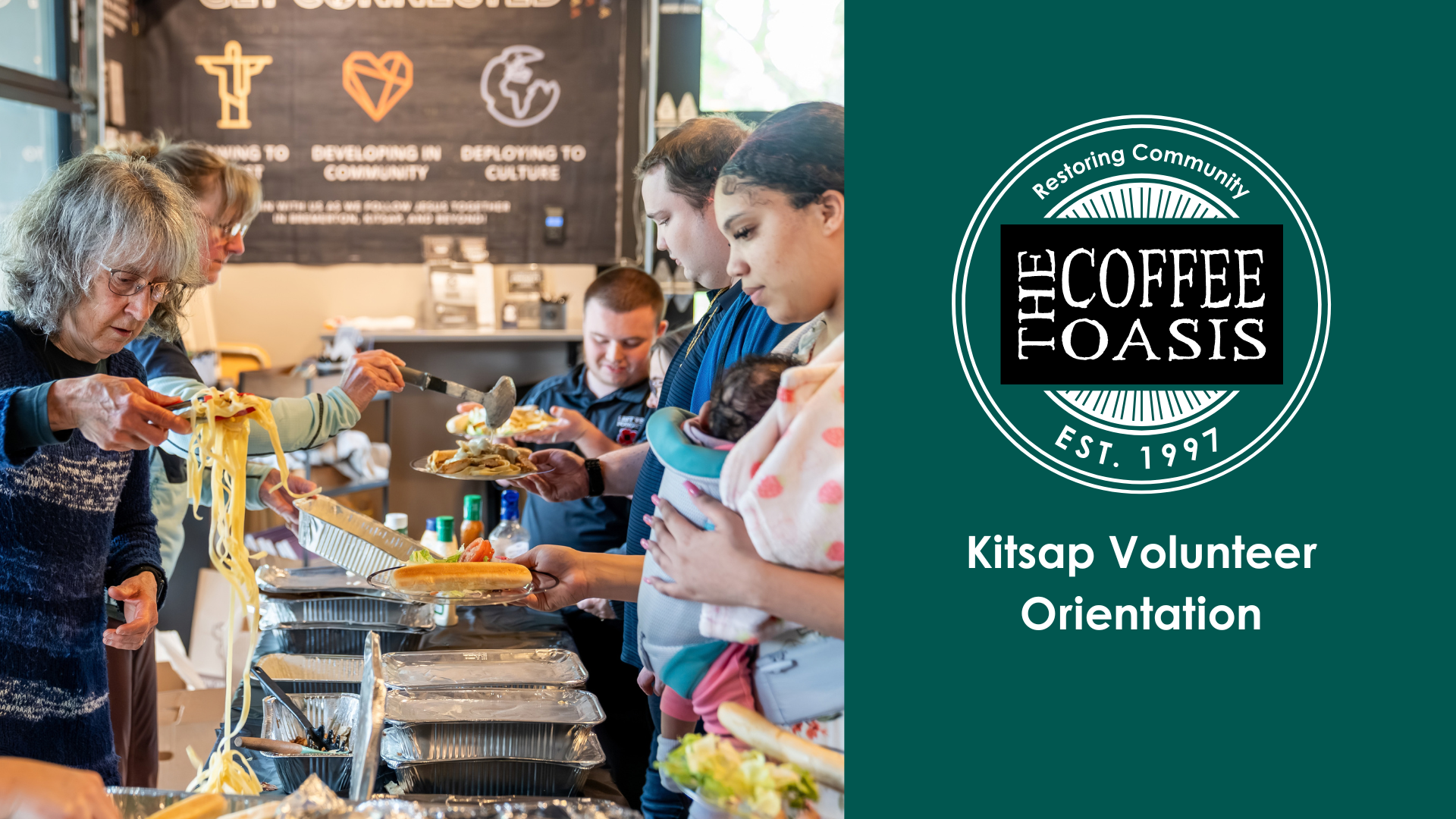 Picture of volunteers serving youth food with text "Kitsap volunteer Orientation" and The Coffee Oasis logo
